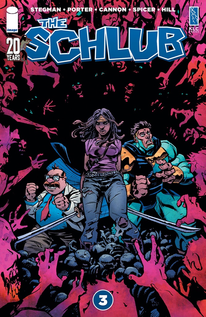 The Schlub #3 (Cover G Tyrell Cannon Walking Dead 20th Anniversary Variant)