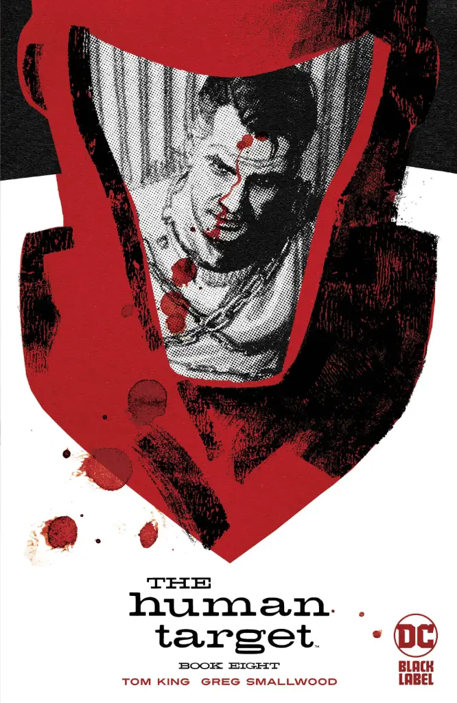 The Human Target #8 of 12 (Cover A Greg Smallwood)