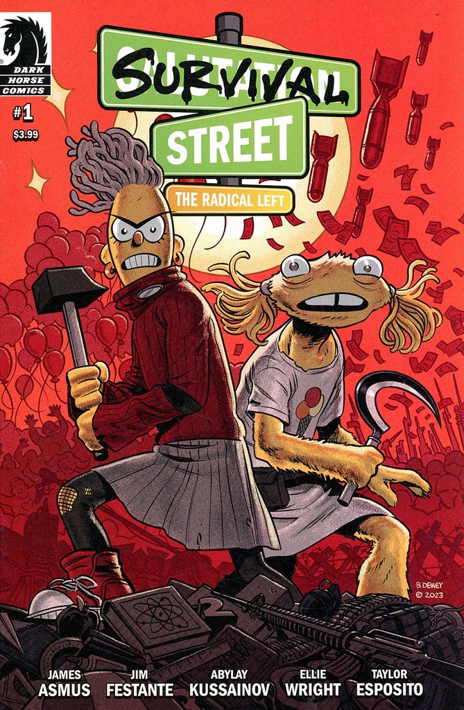 Survival Street: The Radical Left #1 (Cover B Benjamin Dewey)