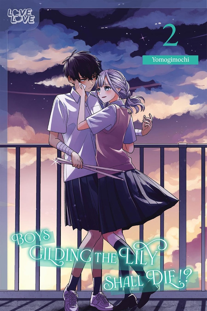 Boys Gilding the Lily Shall Die!?, Vol. 2