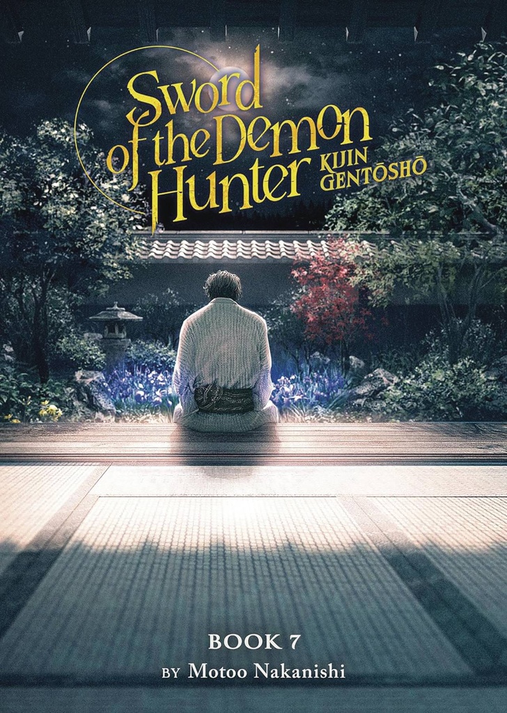 Sword of the Demon Hunter: Kijin Gentōshō, Vol. 7 (Light Novel)