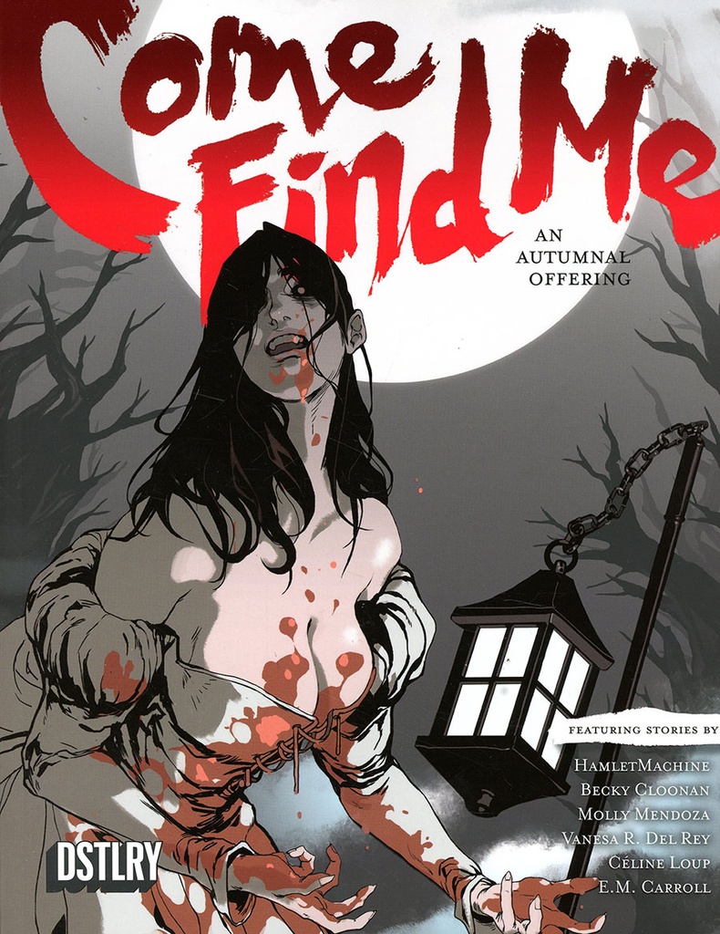 Come Find Me: An Autumnal Offering #1 (Cover B HamletMachine)