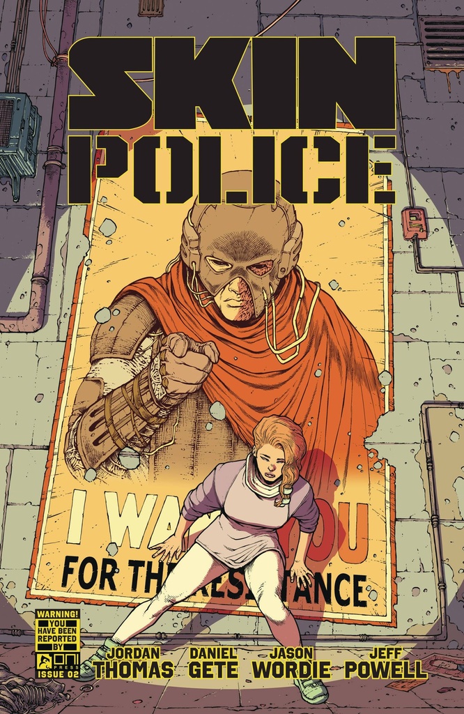 Skin Police #2 of 4 (Cover A Daniel Gete & Jason Wordie)