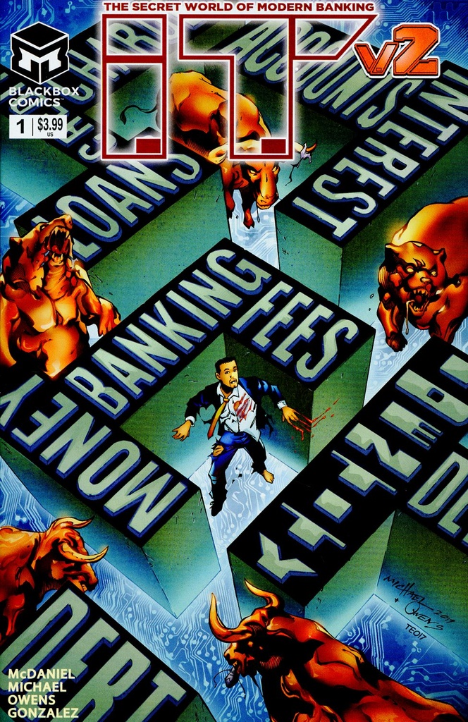I.T.: The Secret World of Modern Banking Vol. 2 #1 of 5