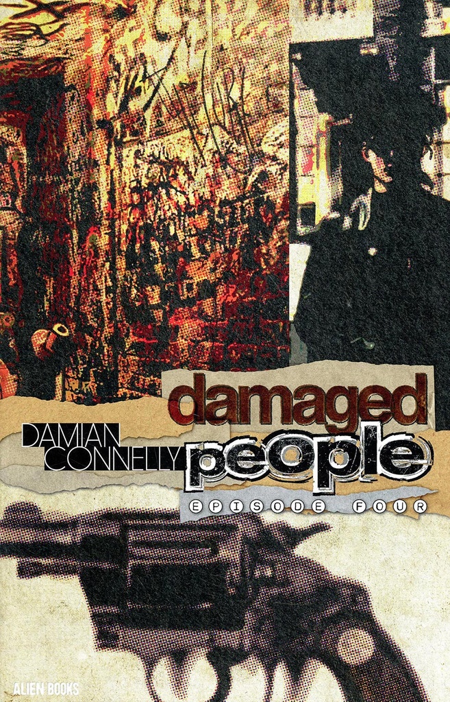 Damaged People #4 of 5 (Cover A Damian Connelly)