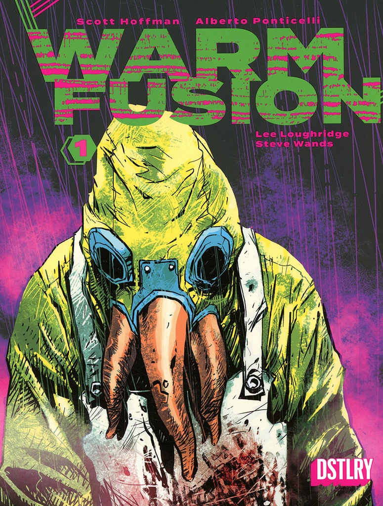 Warm Fusion #1 (Cover B Alberto Ponticelli & Lee Loughridge)