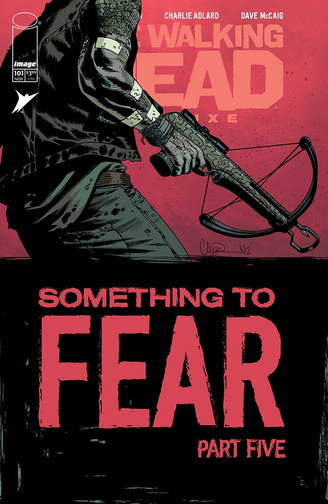 The Walking Dead: Deluxe #101 (Cover B Charlie Adlard & Dave McCaig)