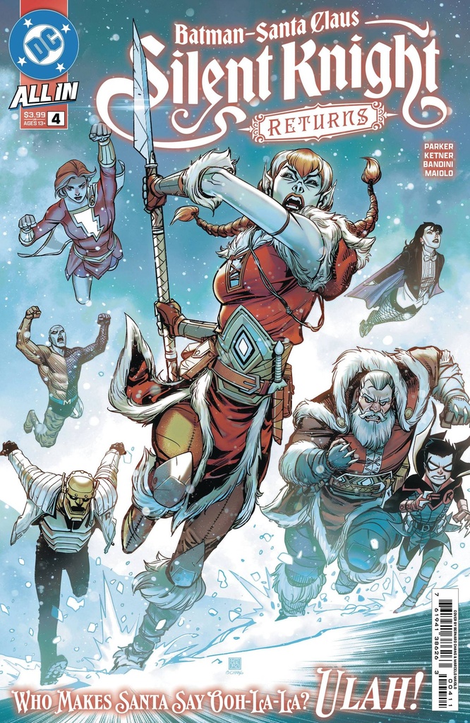 Batman/Santa Claus: Silent Knight Returns #4 of 5 (Cover A Bernard Chang)