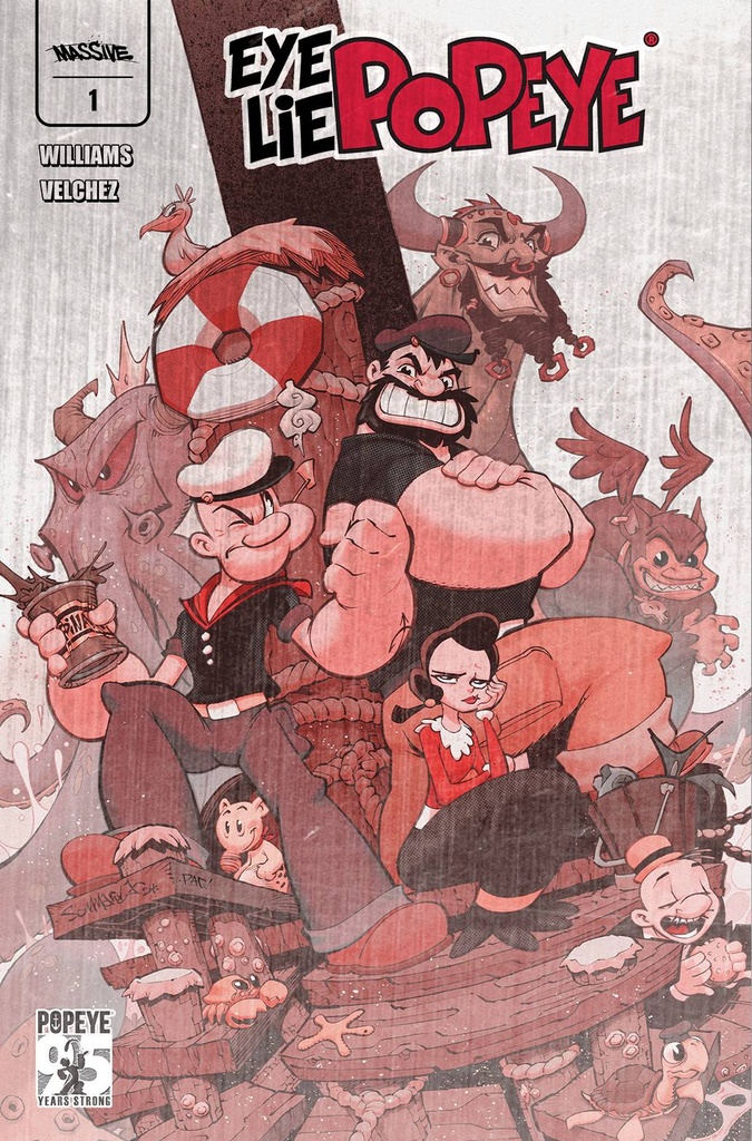 Eye Lie Popeye #1 (Massive Select Jon Sommariva Metal Variant)