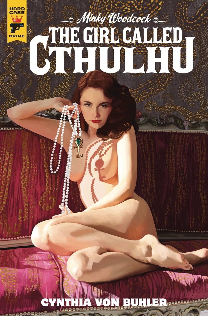 Minky Woodcock: The Girl Called Cthulhu #3 of 4 (Cover C Cynthia Von Buhler)