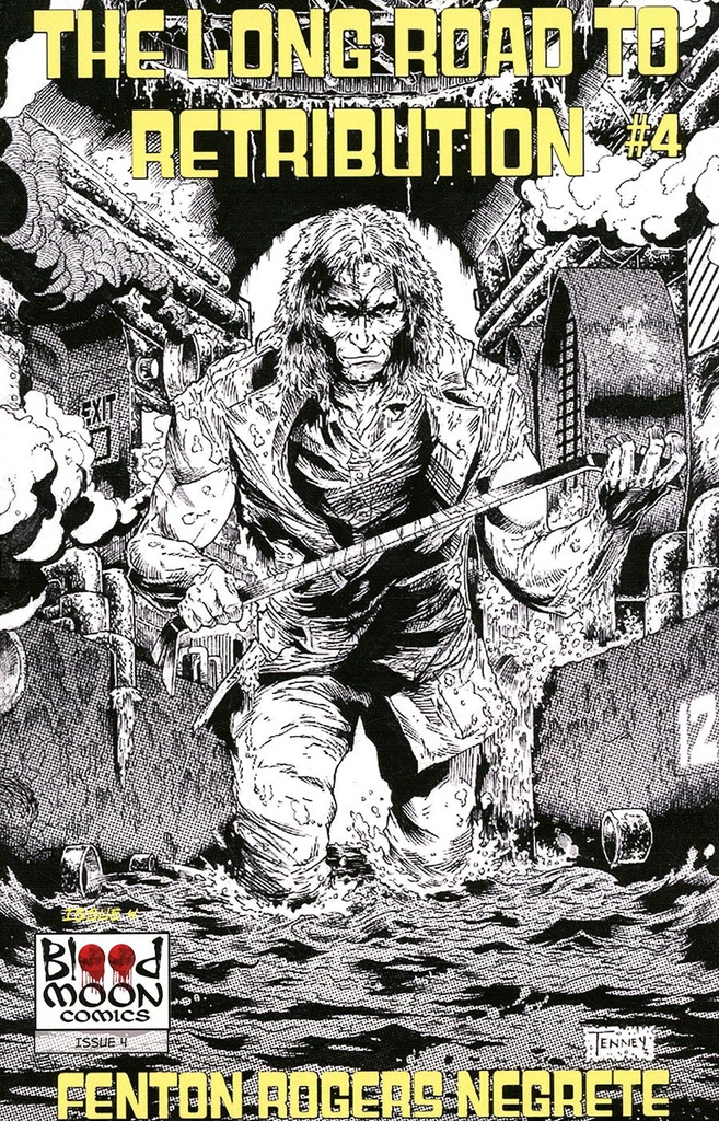 The Long Road to Retribution #4 of 4 (Cover A Thomas Tenney)