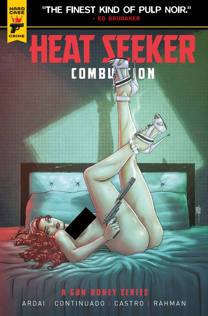 Heat Seeker: Combustion - A Gun Honey Series #3 (Cover E Brao Nude Polybag Variant)