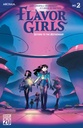 Flavor Girls: Return to the Mothership #2 of 3 (Cover A Loic Locatelli-Kournwsky)