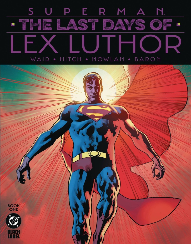 Superman: The Last Days of Lex Luthor #1 of 3 (2nd Printing)