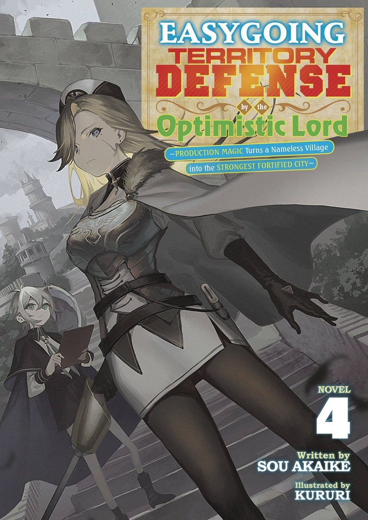 Easygoing Territory Defense by the Optimistic Lord, Vol. 4 (Light Novel)