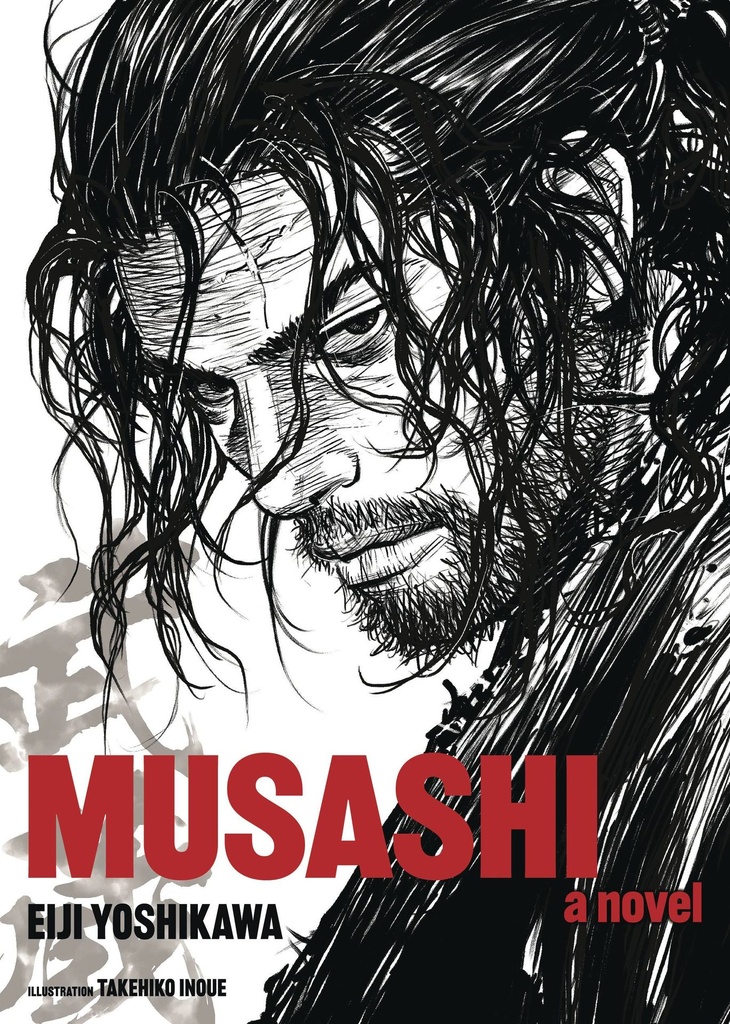 Musashi: A Novel (Hardcover)