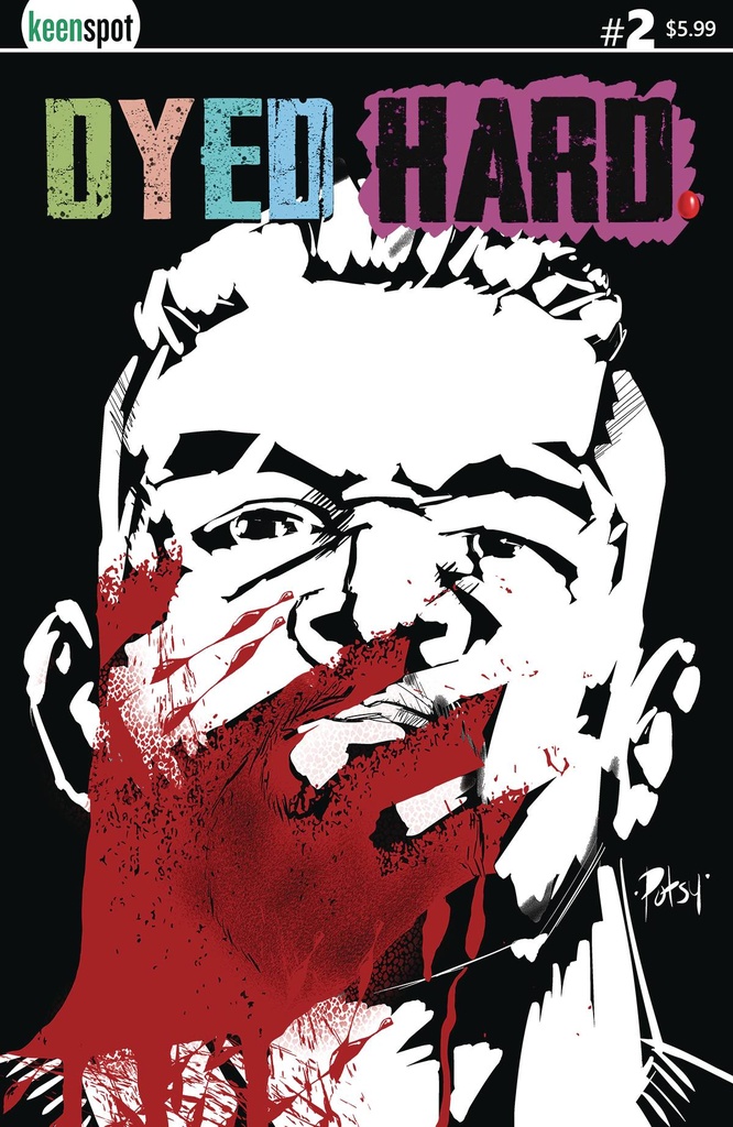 Dyed Hard #2 of 3 (Cover E Rob Potchak)