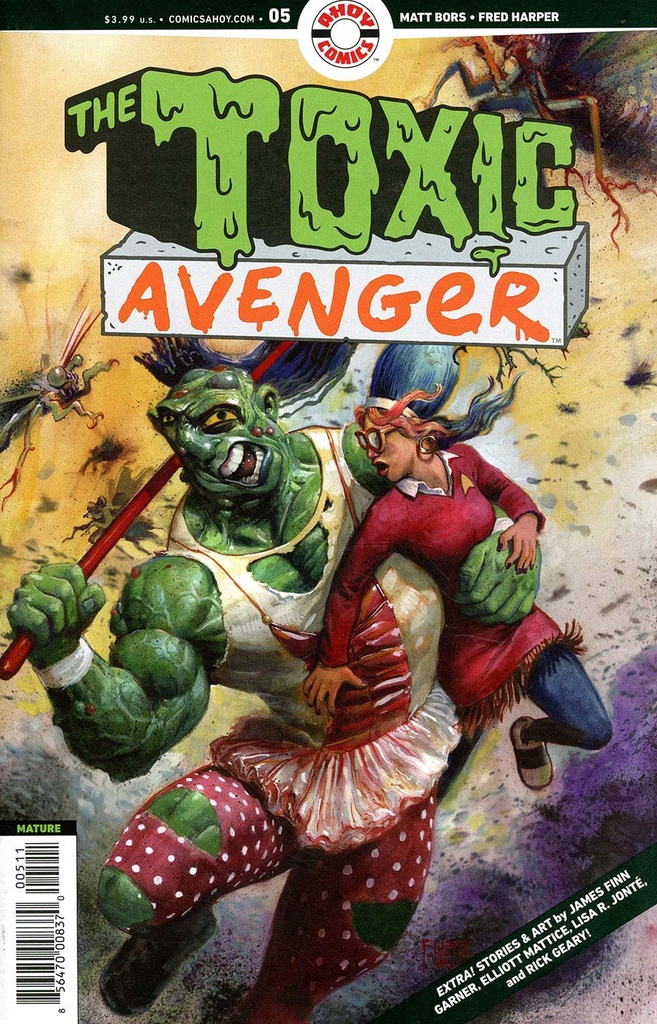 Toxic Avenger #5 of 5 (Cover A Fred Harper)