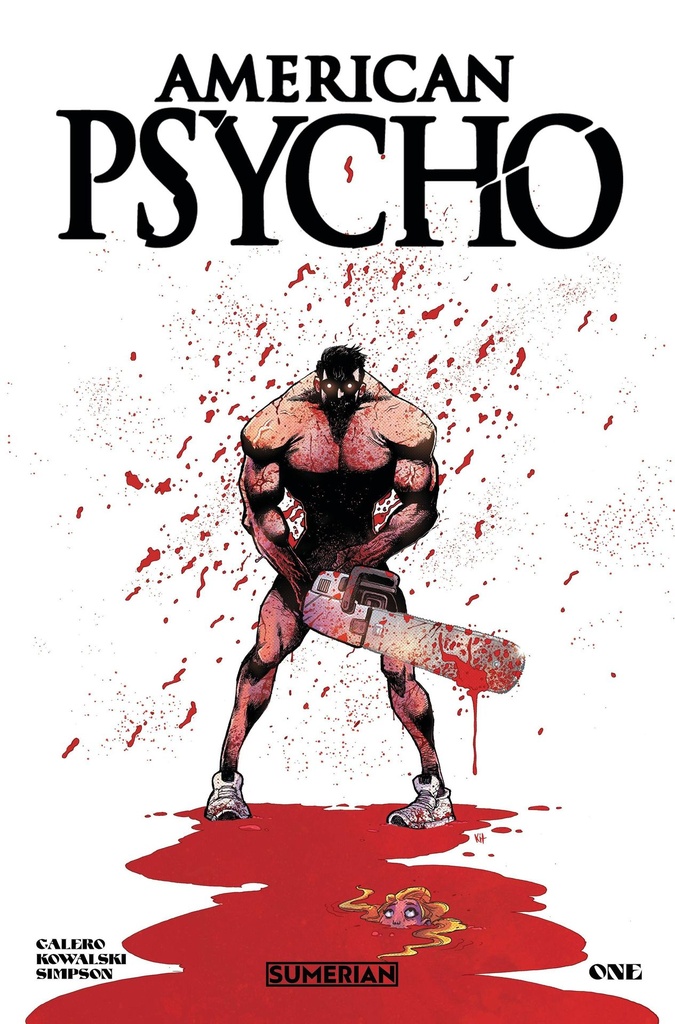 American Psycho #1 of 5 (Massive Select Exclusive Kit Wallis Foil Variant)