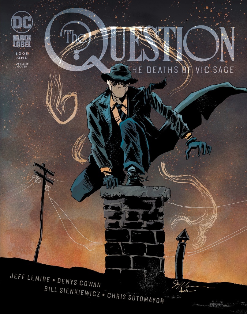 Question: The Deaths Of Vic Sage #1 of 4 (Variant Edition)