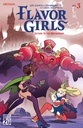 Flavor Girls: Return to the Mothership #3 of 3 (Cover A Loic Locatelli-Kournwsky)