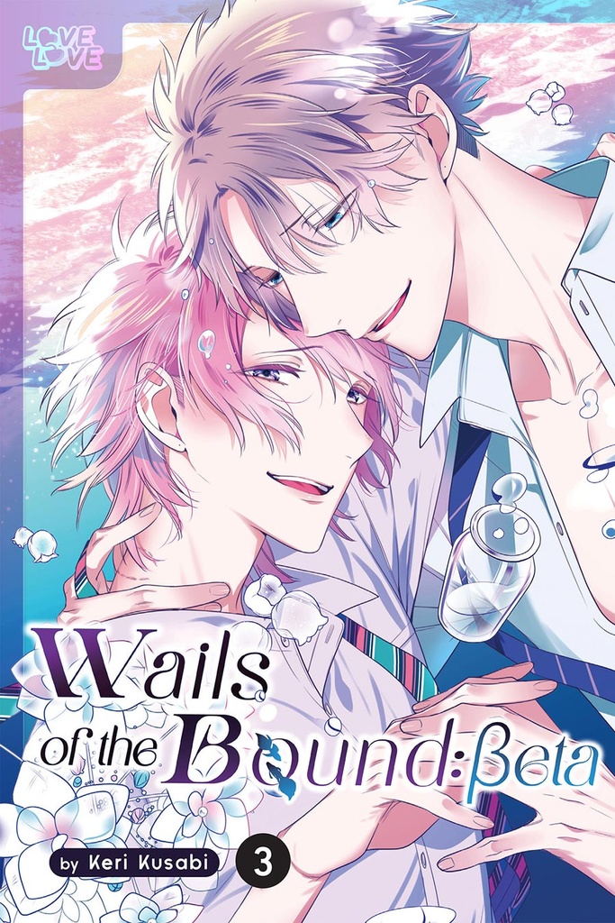 Wails of the Bound: Beta, Vol. 3