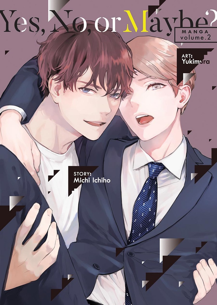 Yes, No, or Maybe?, Vol. 2