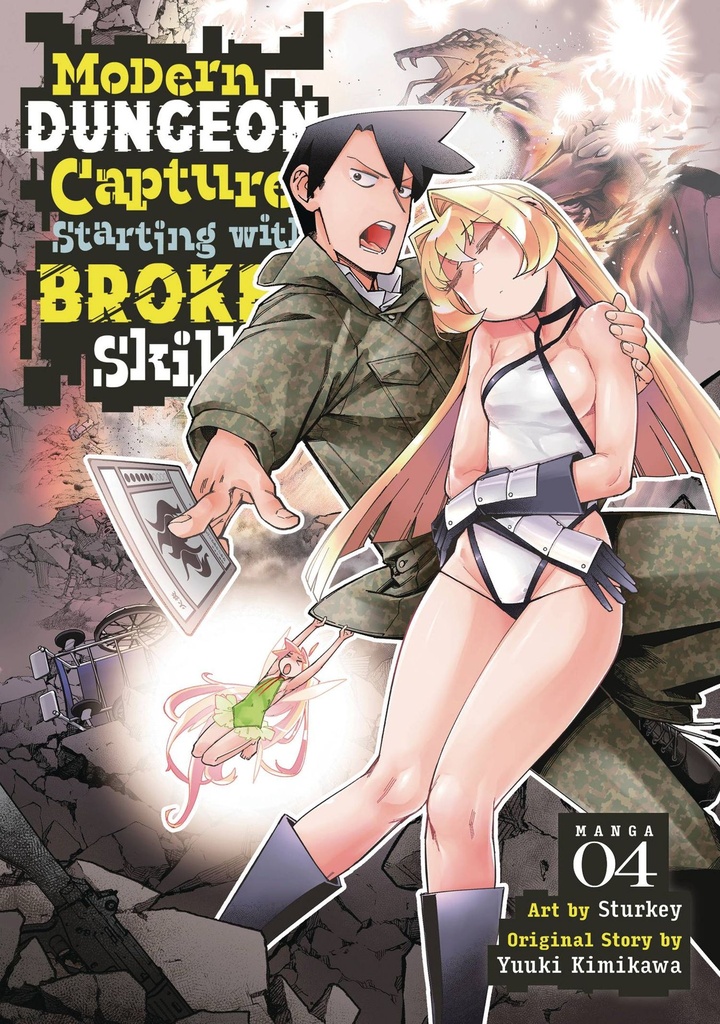 Modern Dungeon Capture Starting with Broken Skills, Vol. 4