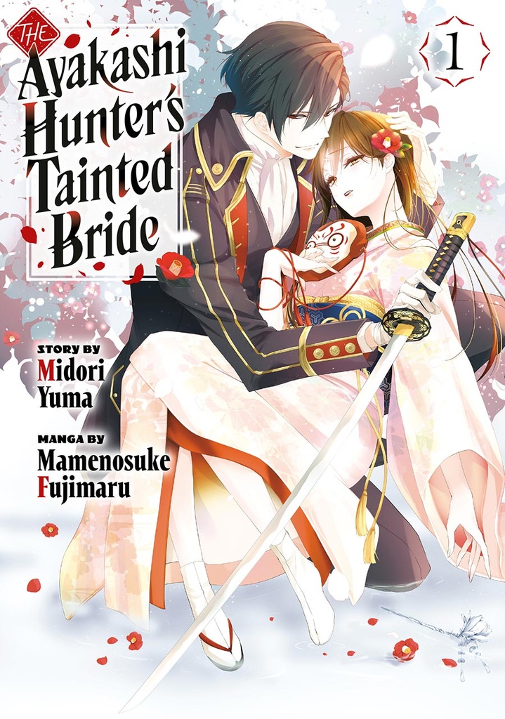 The Ayakashi Hunter's Tainted Bride, Vol. 1