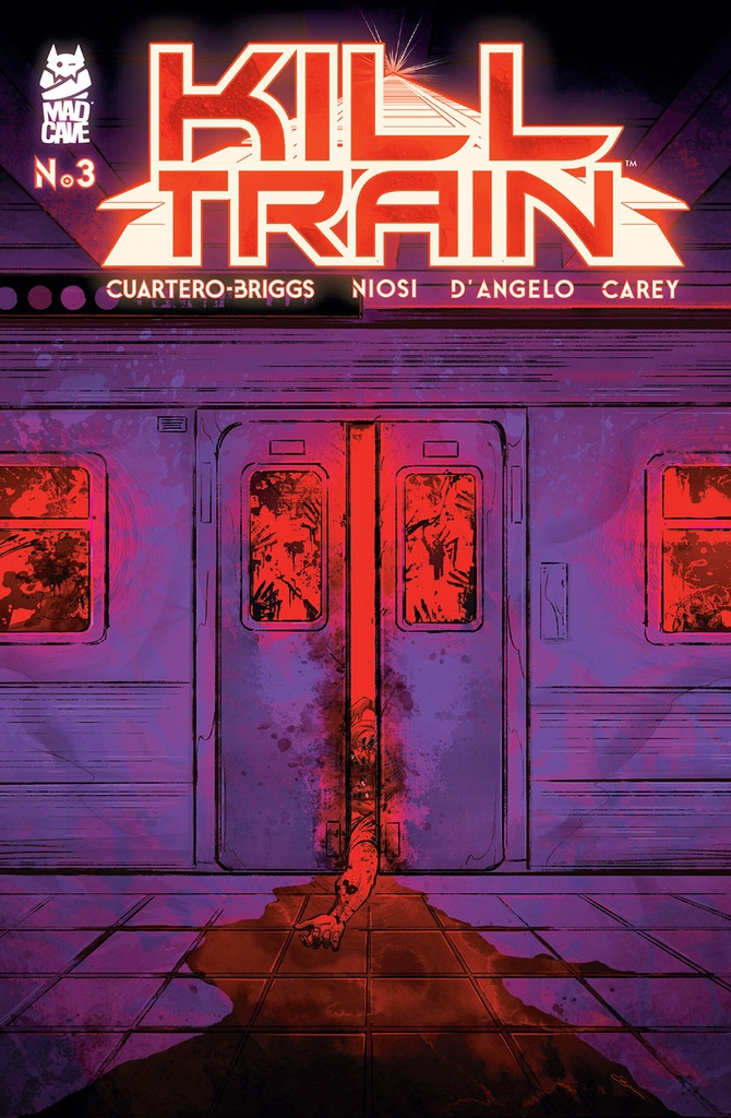 Kill Train #3 of 5