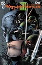 Batman/Teenage Mutant Ninja Turtles III #2 of 6