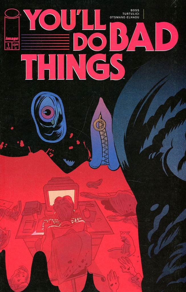 You'll Do Bad Things #1 of 6 (Cover A Tyler Boss)