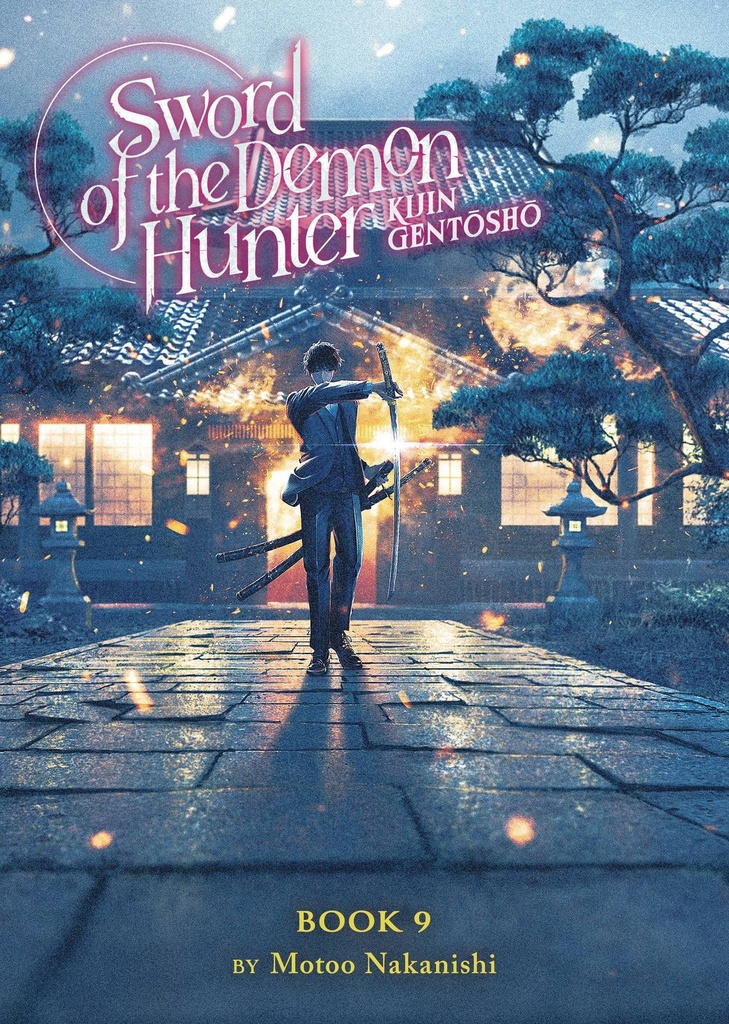 Sword of the Demon Hunter: Kijin Gentōshō, Vol. 9 (Light Novel)