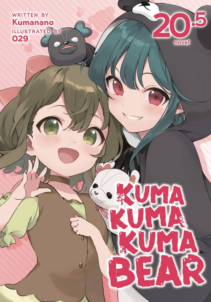 Kuma Kuma Kuma Bear, Vol. 20.5 (Light Novel)