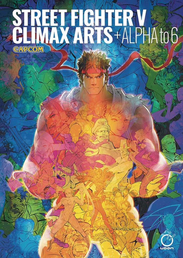 Street Fighter V: Climax Arts + Alpha to 6 (Hardcover)