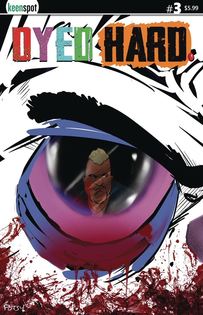 Dyed Hard #3 of 3 (Cover D Rob Potchak)