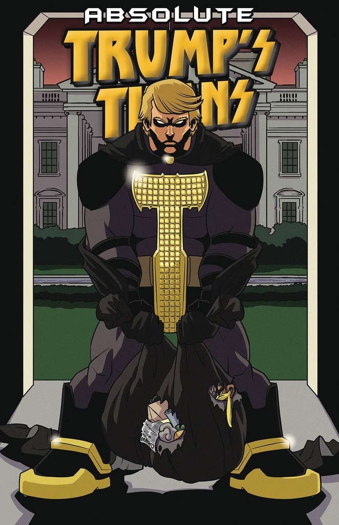Absolute Trump's Titans #1 (Cover G Metal Variant)