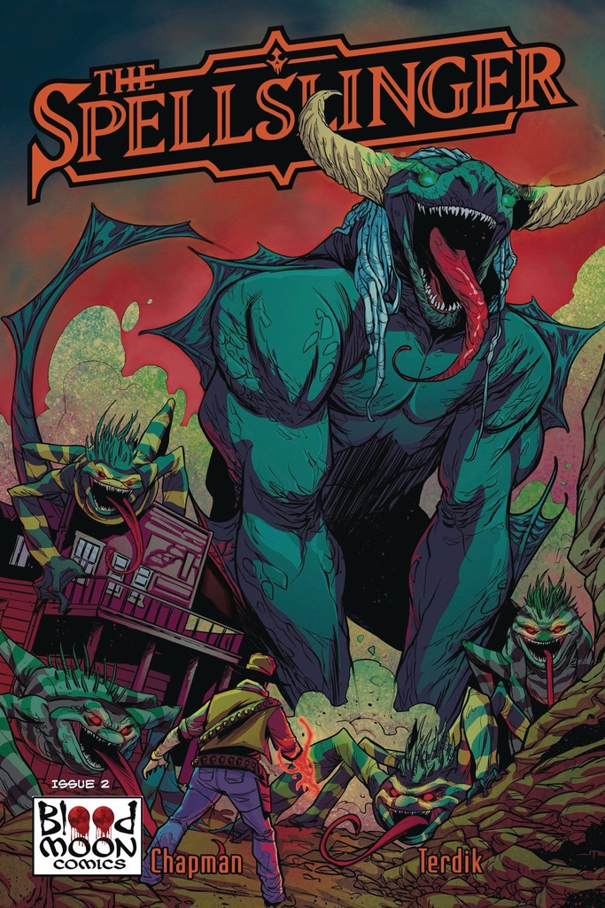 Spellslinger #2 of 4 (Cover B Marco Itri & Karla Aguilar)
