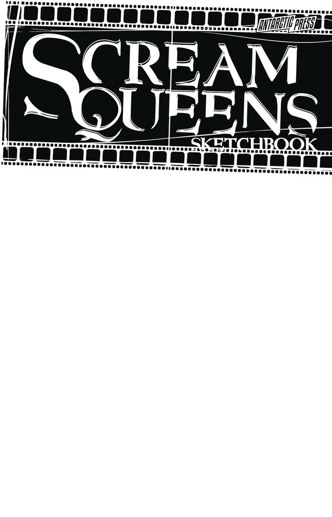 Scream Queens Sketchbook #1