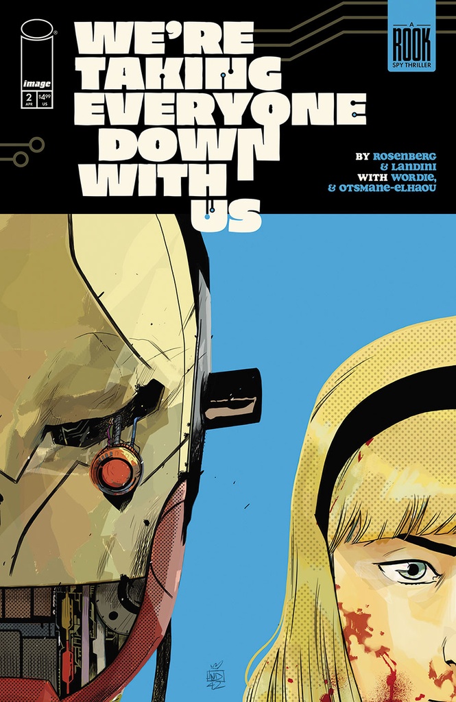 We're Taking Everyone Down With Us #2 of 6 (Cover A Stefano Landini)