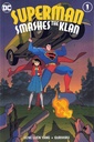 Superman Smashes The Klan #1 of 3