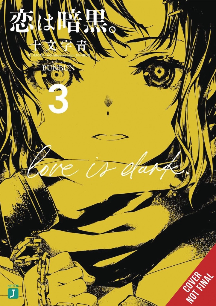 Love Is Dark, Vol. 3 (Light Novel)