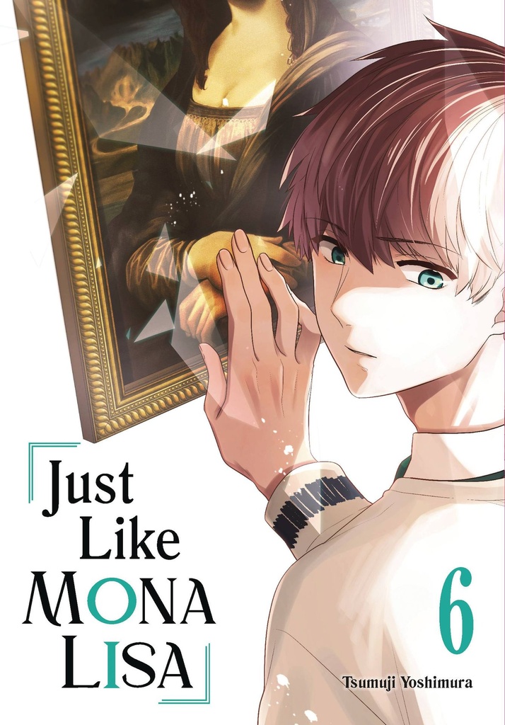 Just Like Mona Lisa, Vol. 6