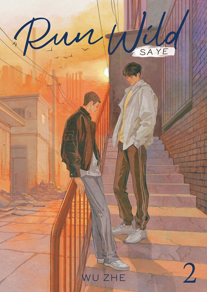 Run Wild: Sa Ye, Vol. 2 (Light Novel)