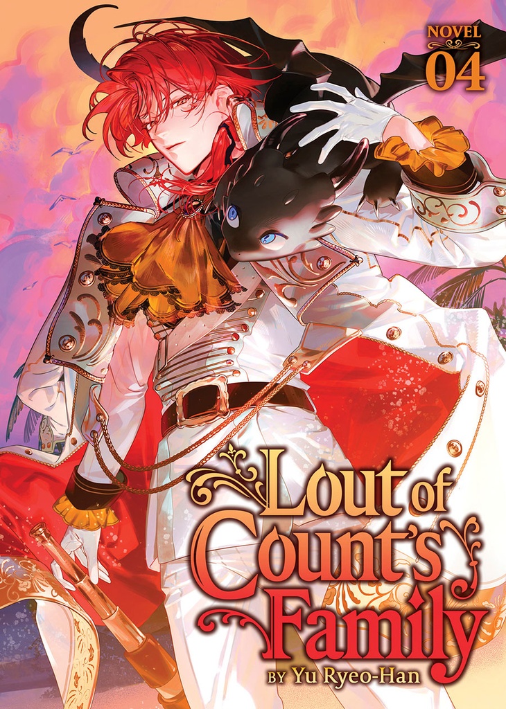 Lout of Count's Family, Vol. 4 (Light Novel)