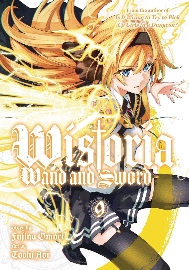 Wistoria: Wand and Sword, Vol. 9