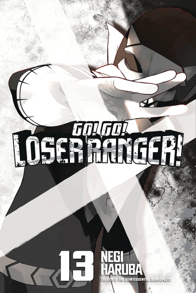 Go! Go! Loser Ranger!, Vol. 13