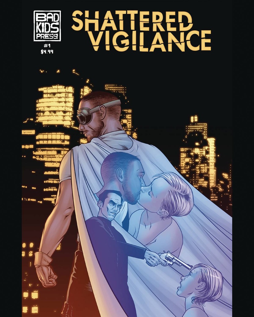 Shattered Vigilance #1
