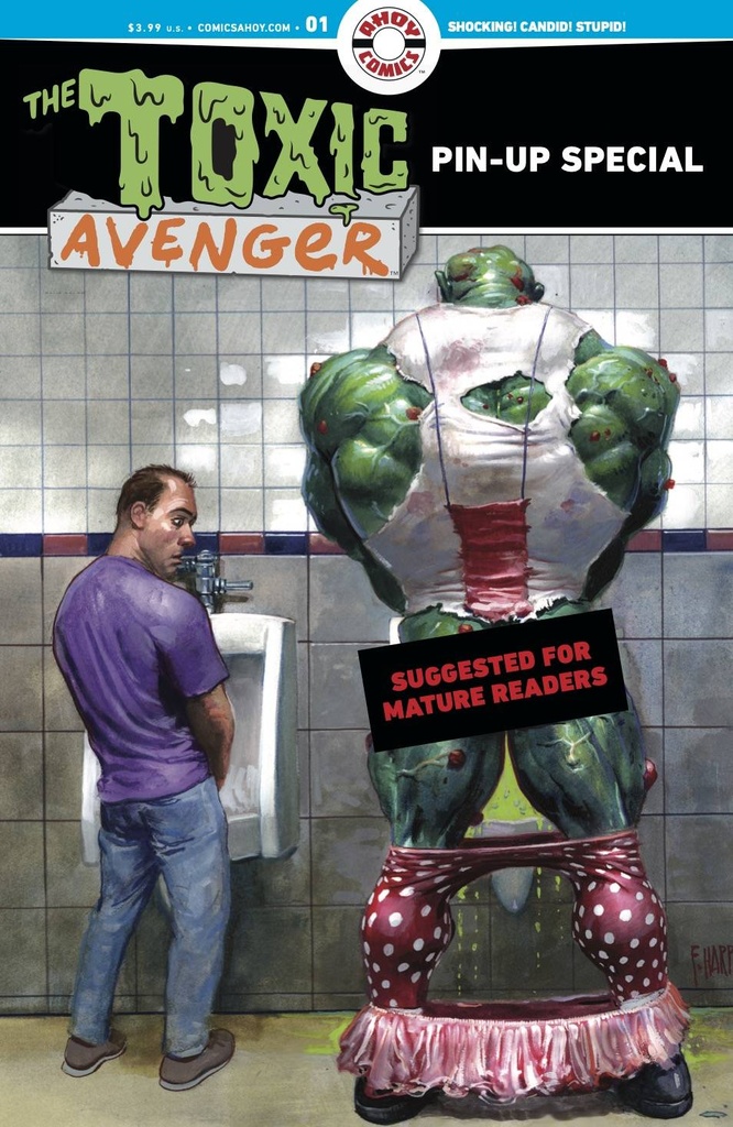 The Toxic Avenger Pin-Up Special #1 (Cover A Fred Harper)