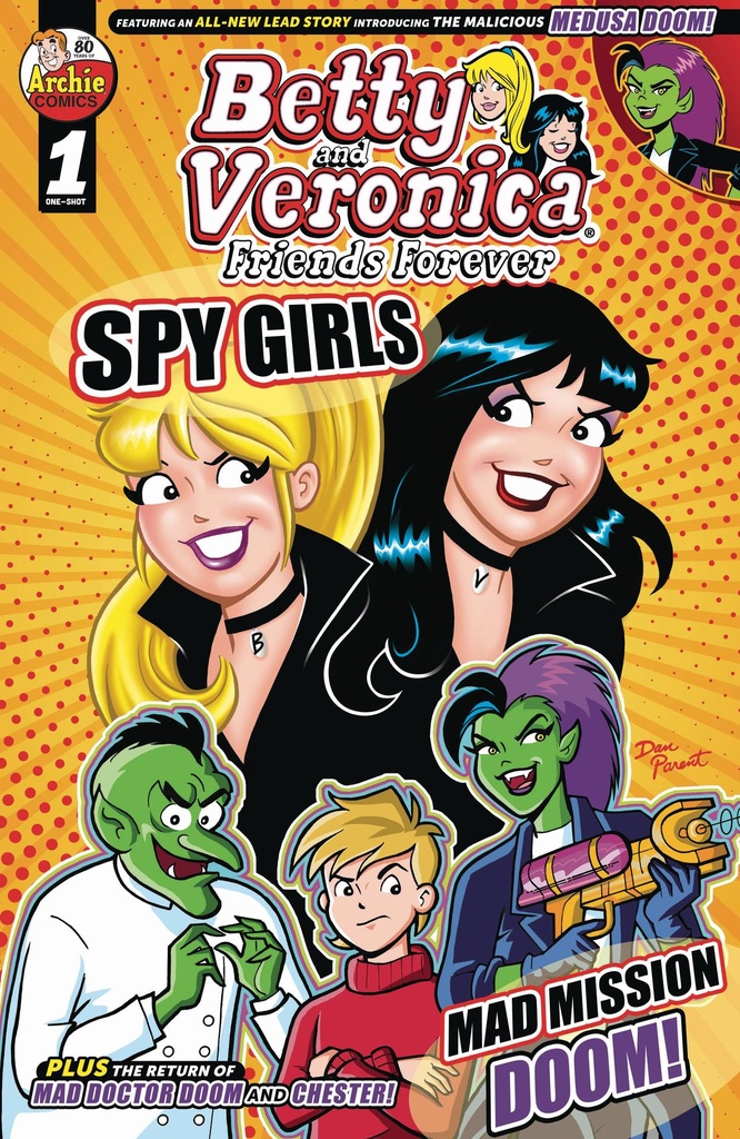 Betty and Veronica: Friends Forever - Spy Girls #1 (Cover A Dan Parent)